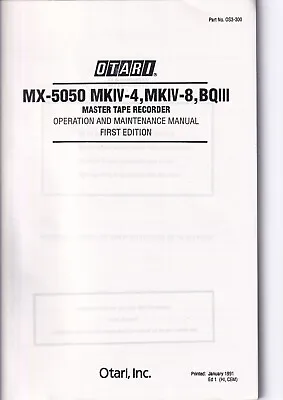 Operation And Maintenance Manual For Otari MX-5050 MKIV-4MK4-8 • $70.85