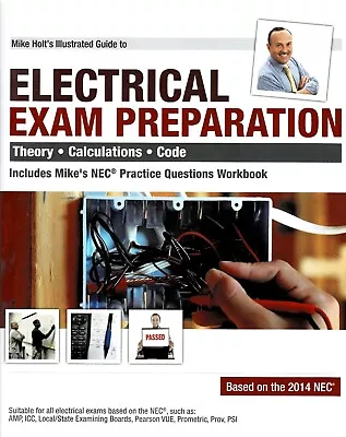 Mike Holt's Illustrated Guide To Electrical Exam Preparation Based On 2014 NEC • $27.89