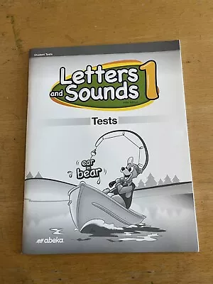 Letters And Sounds 1 5th Edition Tests By A Beka Academy • $16.40