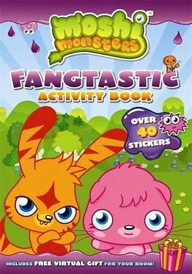 £2.27 • Buy Moshi Monsters Fangtastic Activity Book With Stickers By Sunbird