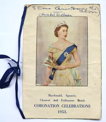 London E17 Walthamstow Queen Elizabeth 1953 Coronation Celebrations Programme. • £7.99