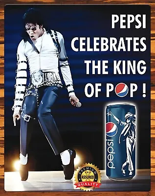 Michael Jackson - Pepsi - King Of Pop - Metal Sign 11 X 14 • $27.99
