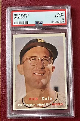 1957 Topps Dick Cole Pittsburgh Pirates   # 234 PSA 6 • $5