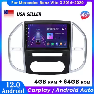 4+64G Android12 Radio GPS SAT NAVI BT Carplay For Mercedes Benz Vito 3 2014-2020 • $279.99