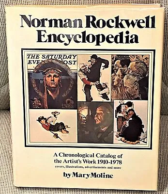 Mary Moline / NORMAN ROCKWELL ENCYCLOPEDIA CHRONOLOGICAL CATALOG 1st Ed 1979 • $25.50