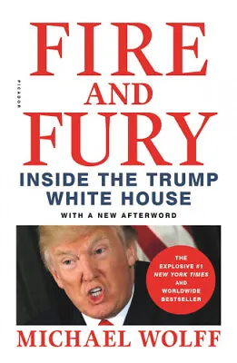 $16.30 • Buy Fire And Fury: Inside The Trump White House By Michael Wolff
