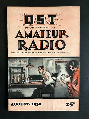 QST Magazine August 1930 • $12.95