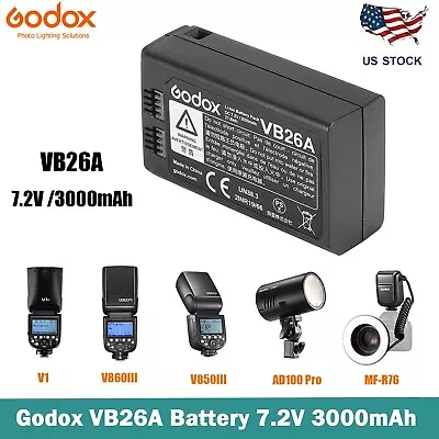 $49 • Buy GODOX VB26A 3000mAh Li-ion Battery For Godox V1 V860III AD100Pro MF-R76 Flashes