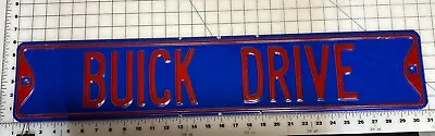 Buick Drive Metal Wall/Man Cave Street Sign. Nice Heavy Metal Sign. • $29.95