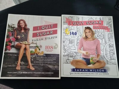 $12.50 • Buy 2 X Sarah Wilson I Quit Sugar + I Quit Sugar For Life Like New Paperback