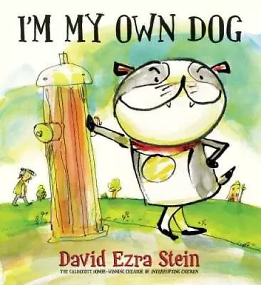 I'm My Own Dog - Hardcover By Stein David Ezra - GOOD • $4.08