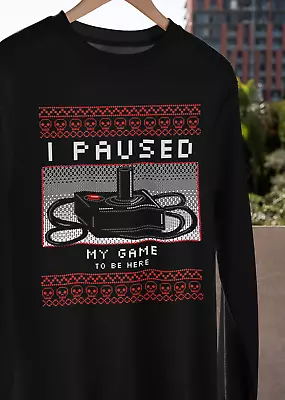 I Paused My Game To Be Here Ugly Sweater T-SHIRT Atari Joystick Controller TEE • $24