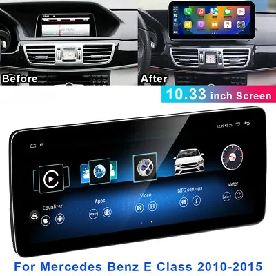 10.33'' Android 12 Car GPS Head Dash Carplay For Mercedes Benz E Class 2010-2015 • $431.99