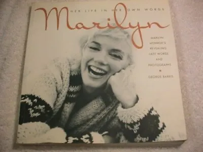 Marilyn: Her Life In Her Own Words Marilyn Monroe Used; Good Book • £3.84
