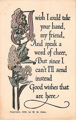 1910 Art Nouveau Motto Postcard With Flowers By W.H. Rider-I Wish I Could Take Y • $3.50