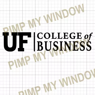 UF University Of Florida College Of Business Multisurface Vinyl Window Car Decal • $20