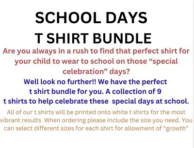 School Special Celebration Day T-shirt Bundle • $80