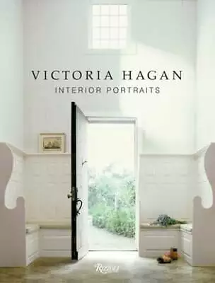 Victoria Hagan: Interior Portraits By Marianne Hagan: Used • $30.36