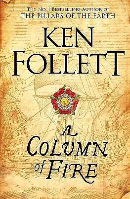 Follett Ken : A Column Of Fire (The Kingsbridge Novels FREE Shipping Save £s • £4.11