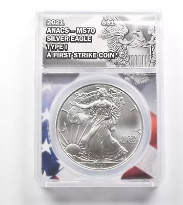 MS70 2021 American Silver Eagle - Type 1 - First Strike - Graded ANACS *746 • $45