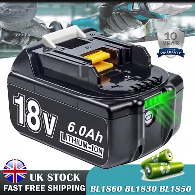 For Makita 18V 6.0Ah LXT Li-Ion BL1830 BL1850 BL1860 BL1840 Cordless Battery LED • £19.99