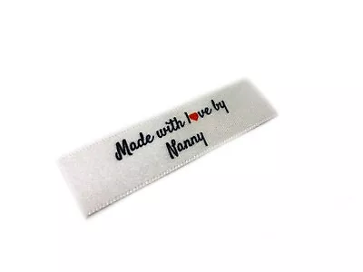 Made With Love By Nanny Labels - Flat 15x50 - 40 Pack - Sew On • £9.99