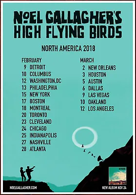 NOEL GALLAGHER'S HIGH FLYING BIRDS Tour 2018 Ltd Ed RARE Poster! OASIS • £33.74
