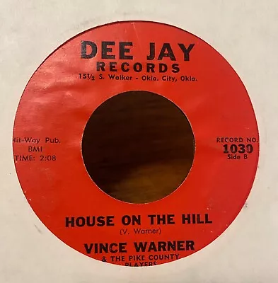 VINCE WARNER House On The Hill / Little Orphan Boy UNKNOWN COUNTRY BLUEGRASS 45 • $38