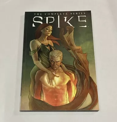 Spike: The Complete Series TPB IDW Buffy Vampire Slayer Brian Lynch • $139.99