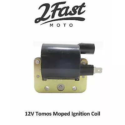 Moped Ignition Coil - Tomos A3 Silver Bullet Golden Bullet TT Scooter  631-700 • $19.35