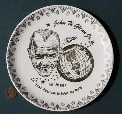 1962 NASA Mercury Astronaut John Glenn FIRST WORLD ORBIT Souvenir Plate VINTAGE- • $21.99