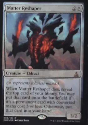 Matter Reshaper - Oath Of The Gatewatch: #6 Magic: The Gathering NM R2 • $1.39