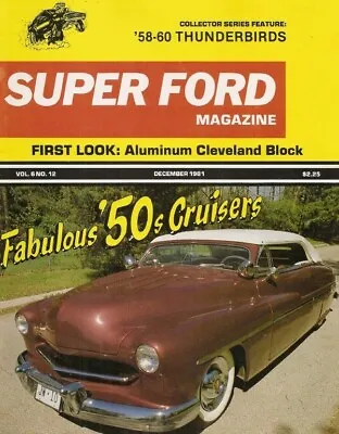 SUPER FORD 1981 DEC - THE 50's AGAIN GT-40 BALCHUNAS B/FX FAIRMONT • $14.95