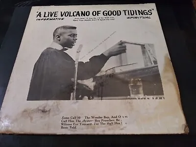 Rev. Thomas Masters – A Live Volcano Of Good Tidings FAIR GRADE Private Record • $14.99