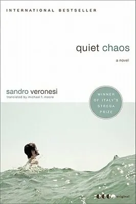 Quiet Chaos By Sandro Veronesi: New • $12.70