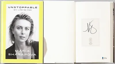 Maria Sharapova Signed Unstoppable 1st Edition Hard Cover Book BAS COA Autograph • $89.99