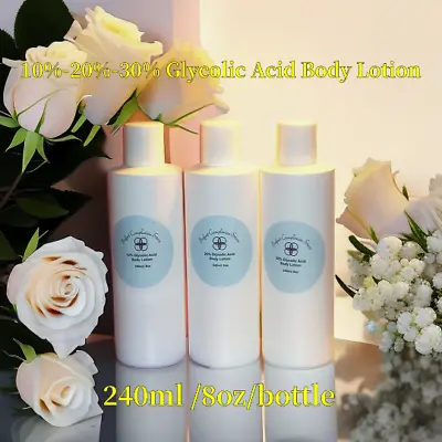 10-20-30-40-50-60-70% Glycolic Acid Body Lotion 8oz Anti-aging/whitening • $24.99