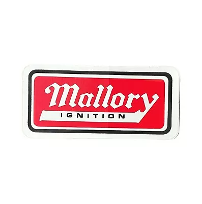 Mallory Ignition Decal Sticker Holley Distributors Coils Fuel Pumps Regulators • $6.42