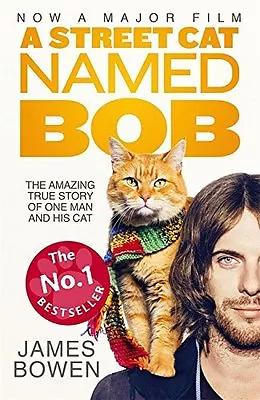 A Street Cat Named Bob: How One Man And His Cat Found Hope On T .9781473633360 • £2.51