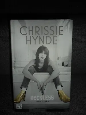CHRISSIE HYNDE - Reckless: Mein Leben - GERMAN HARDBACK • £6.99