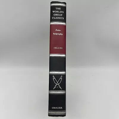 Autobiography Benvenuto Cellini 1958 World's Great Classics Grolier * • $19.91