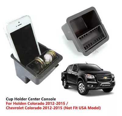$32.97 • Buy CUP HOLDER COIN SLOT CENTER CONSOLE GRAY Fit CHEVROLET HOLDEN COLORADO 12-15