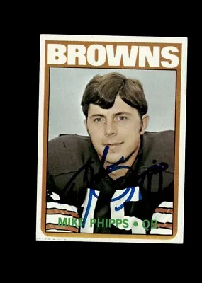 Mike Phipps Browns 1972 Topps Authentic Autographed Card • $6.99