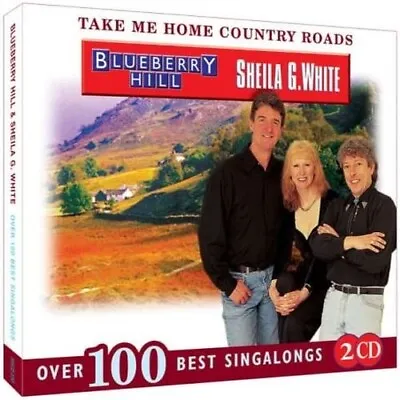 £5.99 • Buy Blueberry Hill Take Me Home Country Roads CD BRAND NEW & SEALED