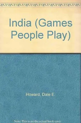 India (Games People Play)-Dale E. Howard • £10.79