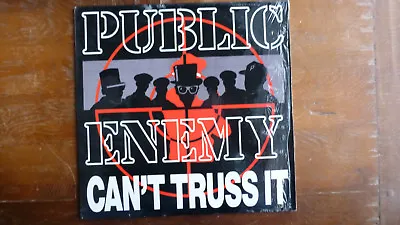 PUBLIC ENEMY. Can't Truss It. Maxi 12  Vinyl. 1991. Shrink Wrap. Nr Mint. • $14.92