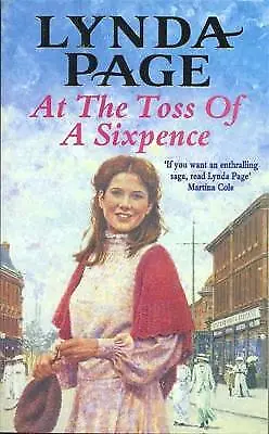 £3.22 • Buy Page, Lynda : At The Toss Of A Sixpence: A Heart-warmi FREE Shipping, Save £s