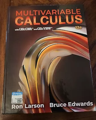 Multivariable Calculus Hardcover By Larson Ron; Edwards Bruce H. New Others  • $150