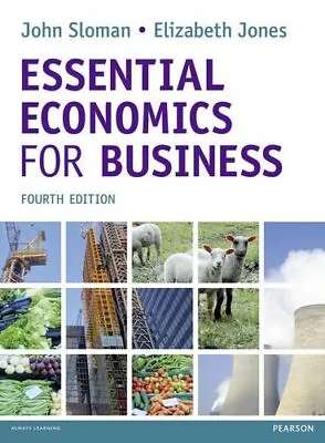 Essential Economics For Business-John SlomanElizabeth Jones • £3.36