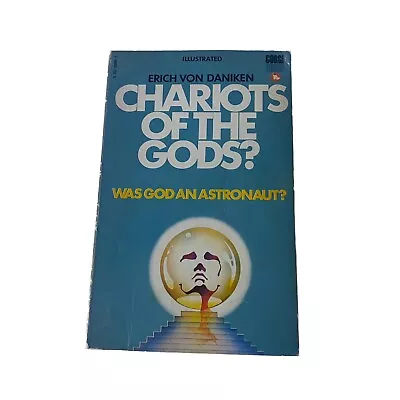 Chariot's Of The Gods By Erich Von Daniken Book PB Unexplained Mysteries UFOs • £10.43